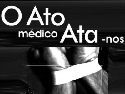 o-absurdo-projeto-do-ato-medico